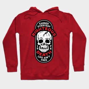 Another Righteous Death Hoodie